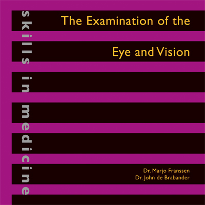 The Examination of the Eyes and Vision