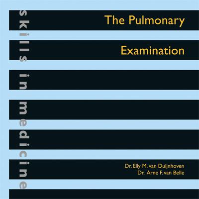 The Pulmonary Examination